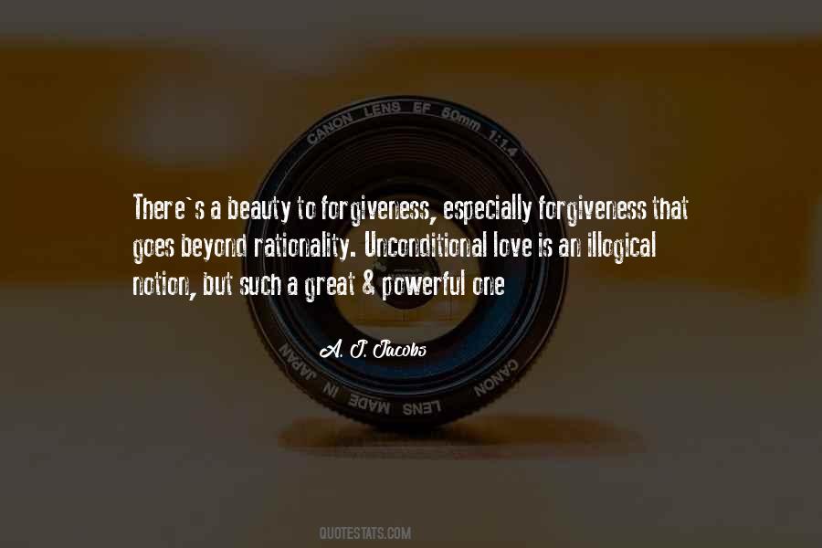 Quotes About Unconditional Love And Forgiveness #1388616