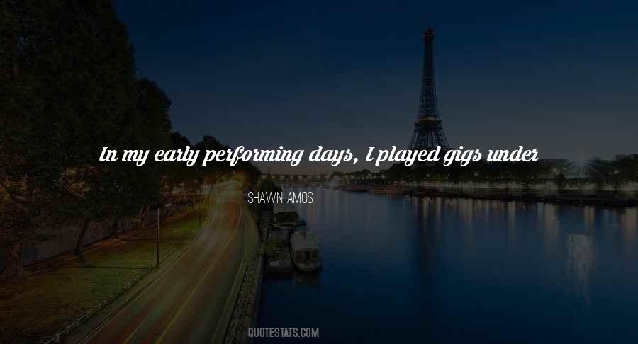 Quotes About Performing #1594833