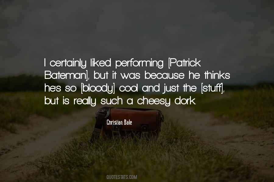 Quotes About Performing #1706113