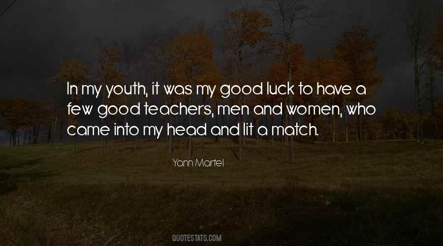 Quotes About No Such Thing As Luck #19274
