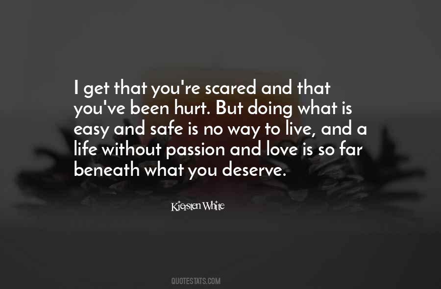 Quotes About Passion And Love #1679074