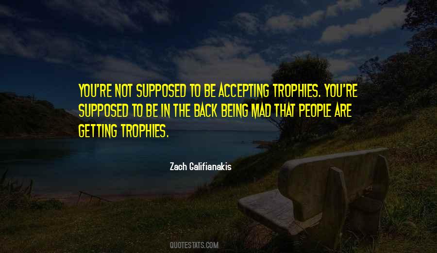 Quotes About Being Mad #1303013