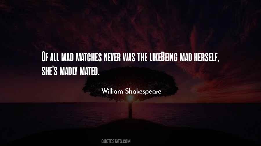 Quotes About Being Mad #1390148
