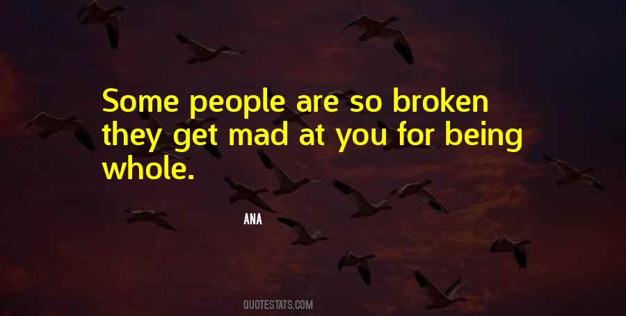 Quotes About Being Mad #607959