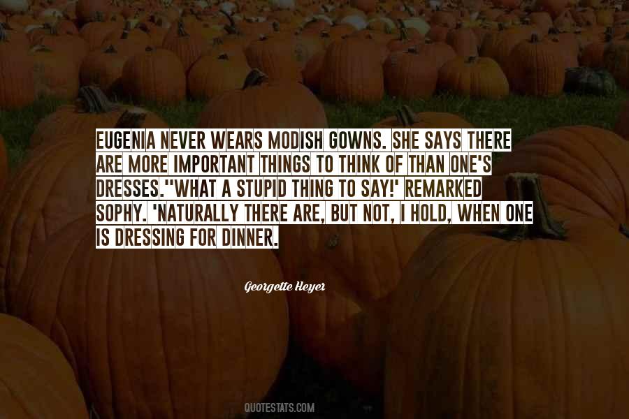 Quotes About Gowns #626481