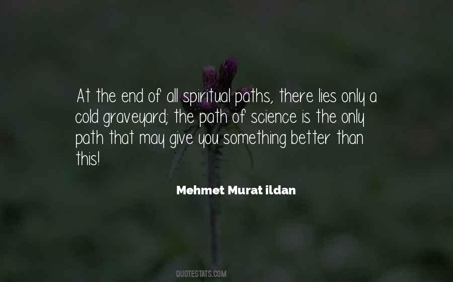 Spiritual Paths Quotes #1286622