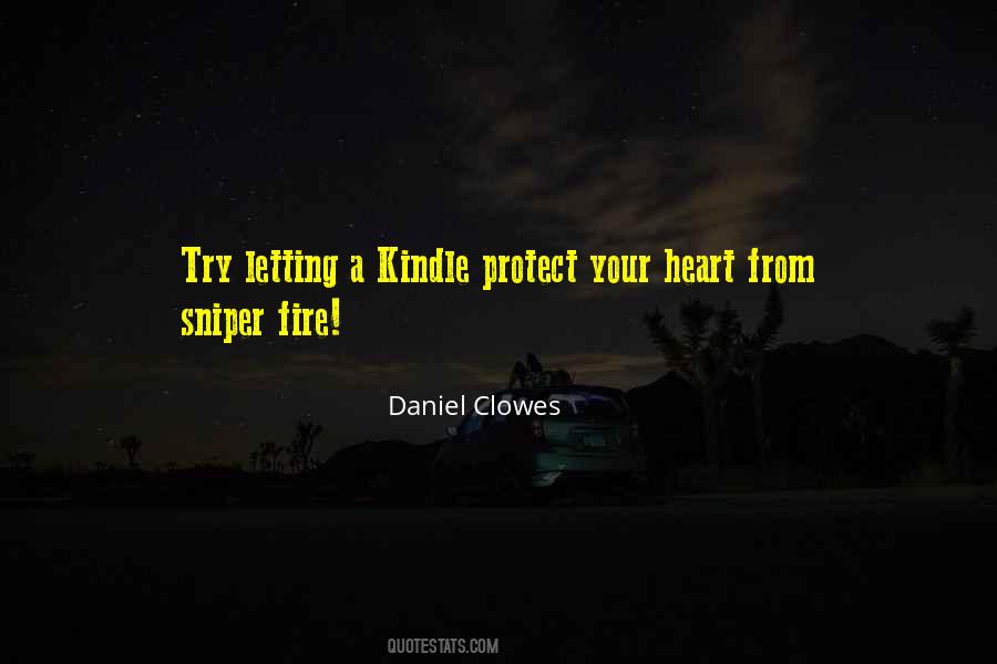 Quotes About Kindle Fire #443858