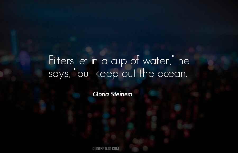 Quotes About Water Filters #1559782