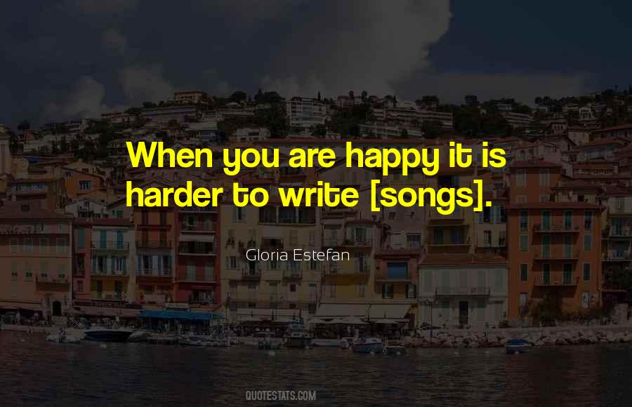 When You Are Happy Quotes #1158418