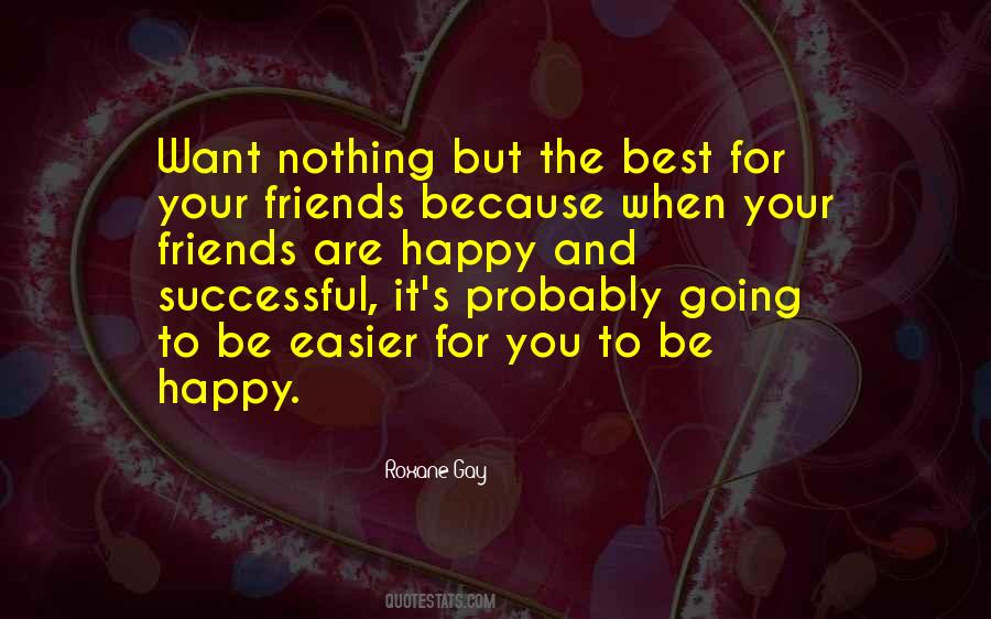 When You Are Happy Quotes #15408