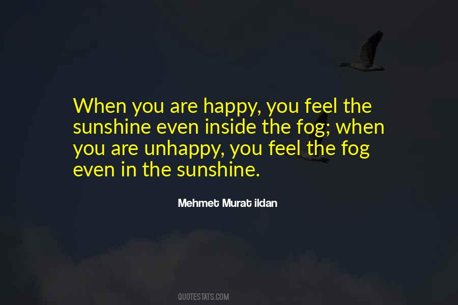When You Are Happy Quotes #1612248