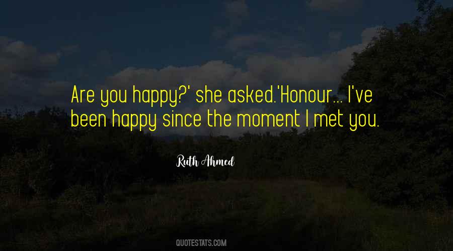 When You Are Happy Quotes #6658