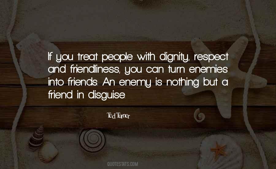 Quotes About Enemy And Friends #102050