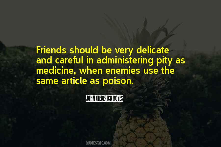 Quotes About Enemy And Friends #674439