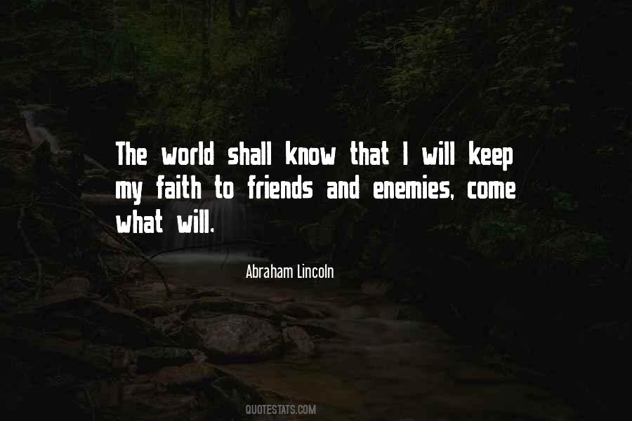 Quotes About Enemy And Friends #982860