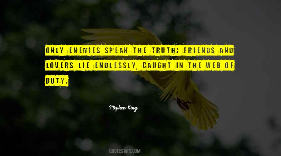 Quotes About Enemy And Friends #987567