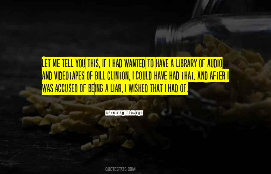 Being A Liar Quotes #24868