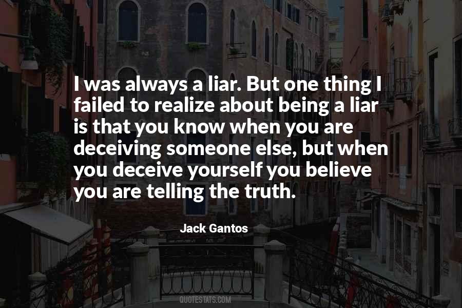 Being A Liar Quotes #66297