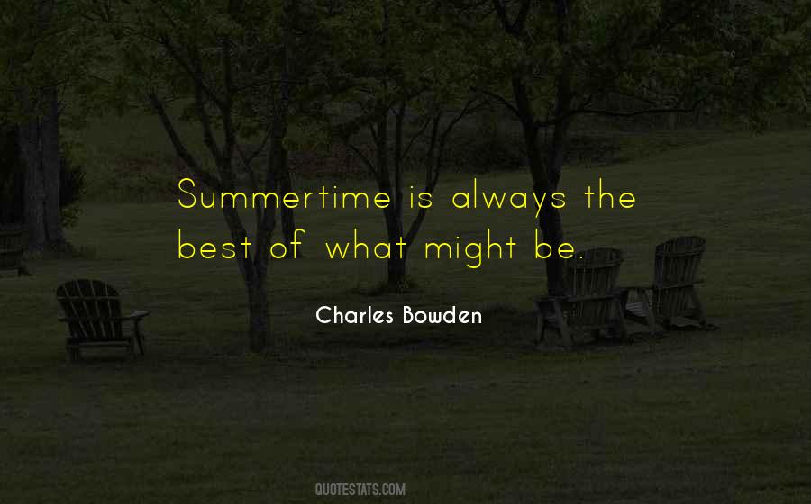 Quotes About Summertime #1271244