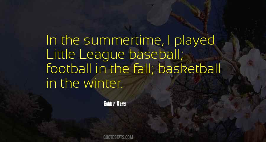 Quotes About Summertime #1469610