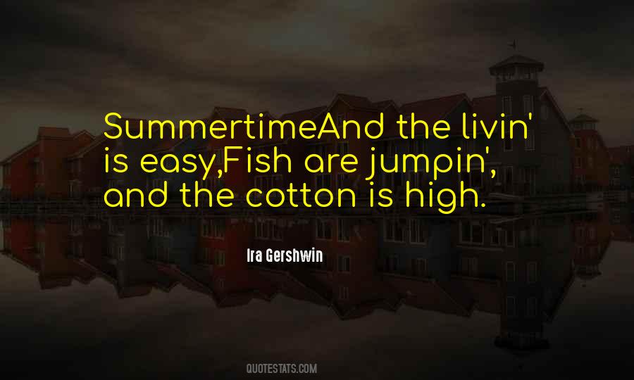 Quotes About Summertime #928948