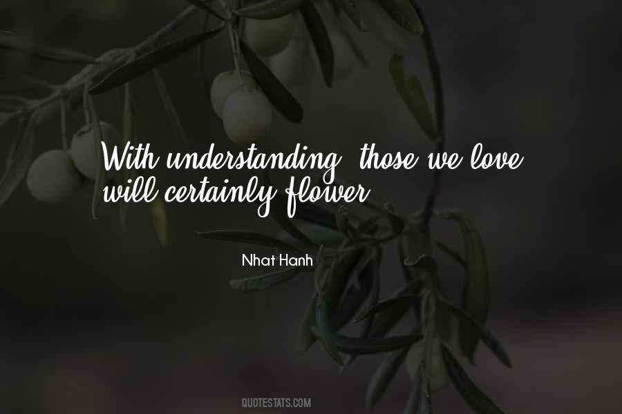 Understanding A Flower Quotes #1020350