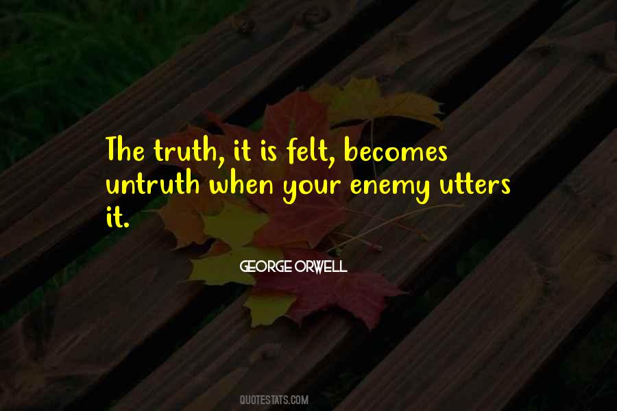 Quotes About Untruth #1679035