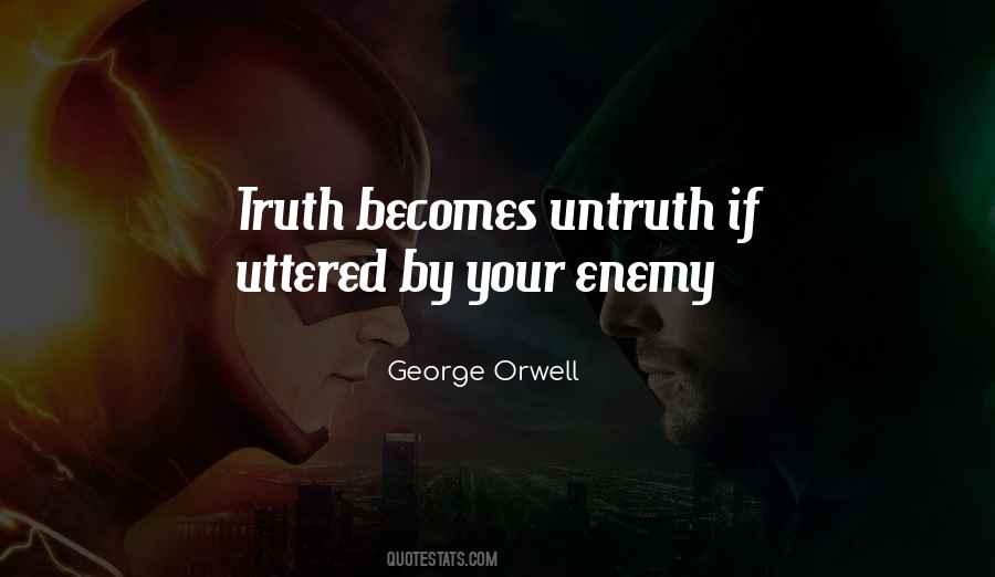 Quotes About Untruth #946702