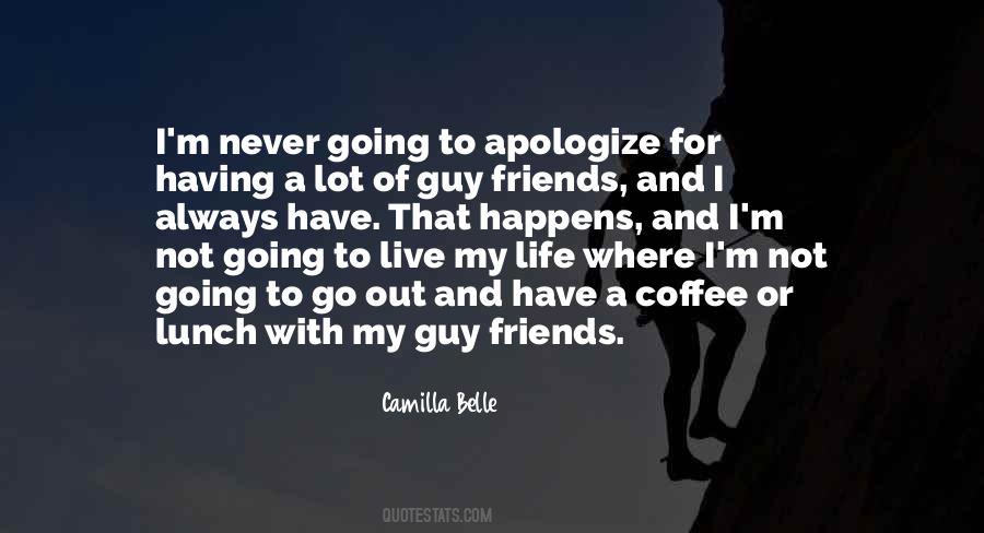 Quotes About Not Having A Lot Of Friends #1176869