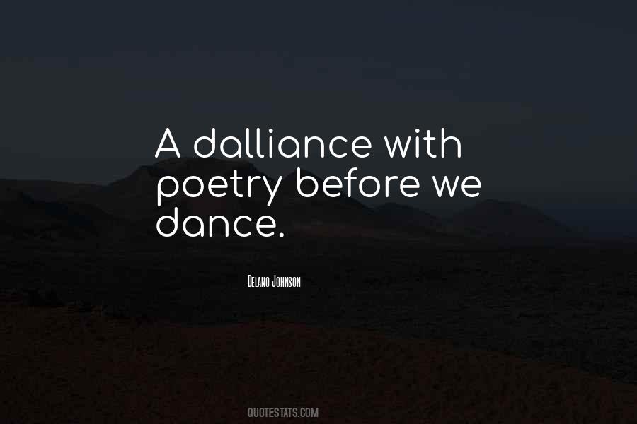 Quotes About Dalliance #1462282