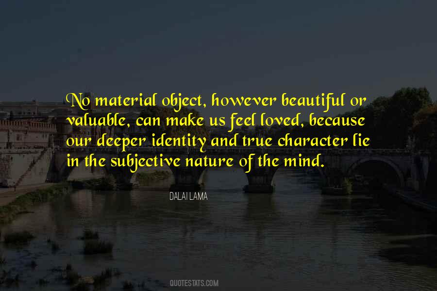 Quotes About True Identity #1116077