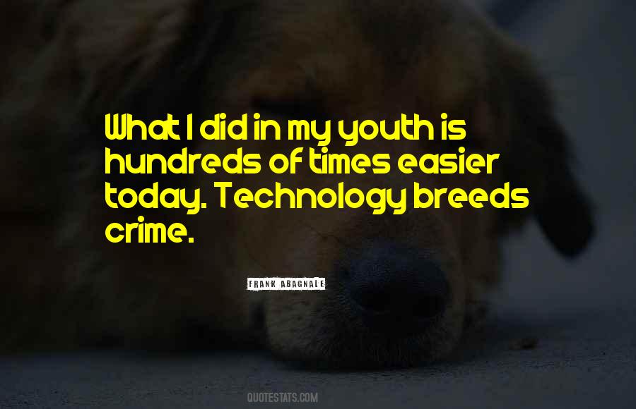 Quotes About Today's Technology #25250