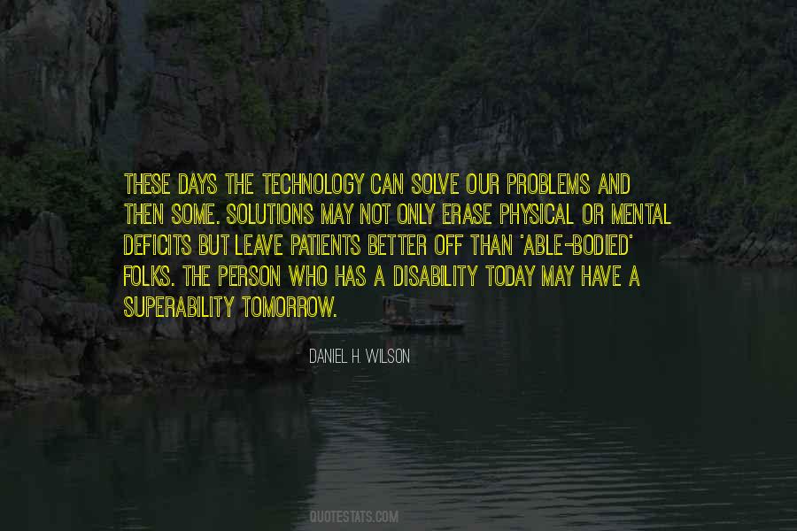 Quotes About Today's Technology #56902