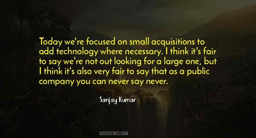 Quotes About Today's Technology #752682