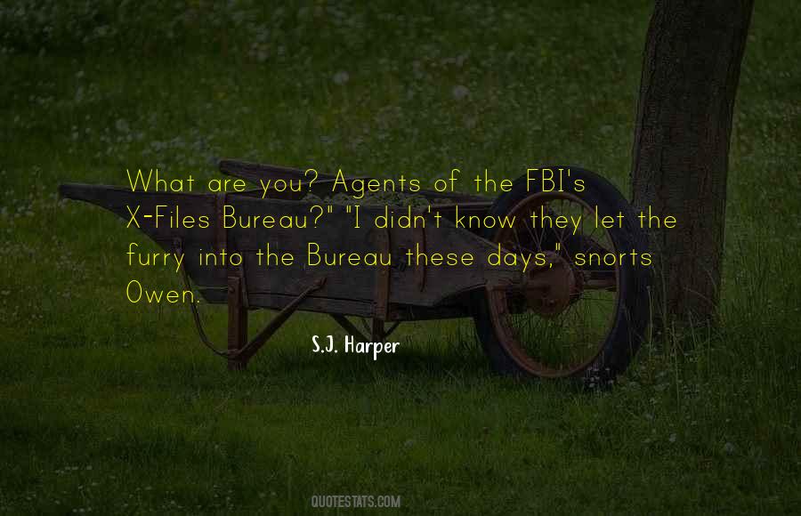 Quotes About Fbi Agents #1266115