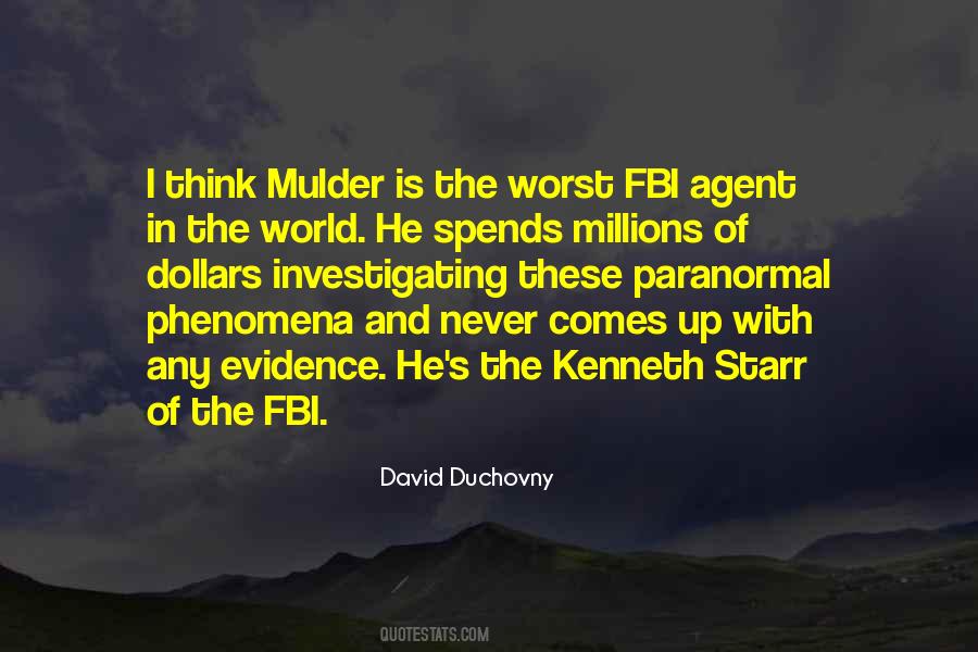 Quotes About Fbi Agents #1528959