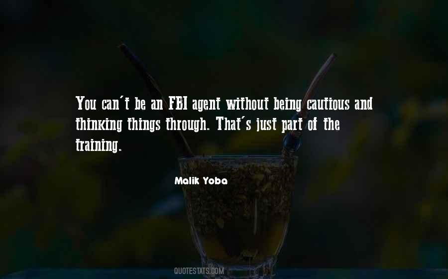 Quotes About Fbi Agents #447566