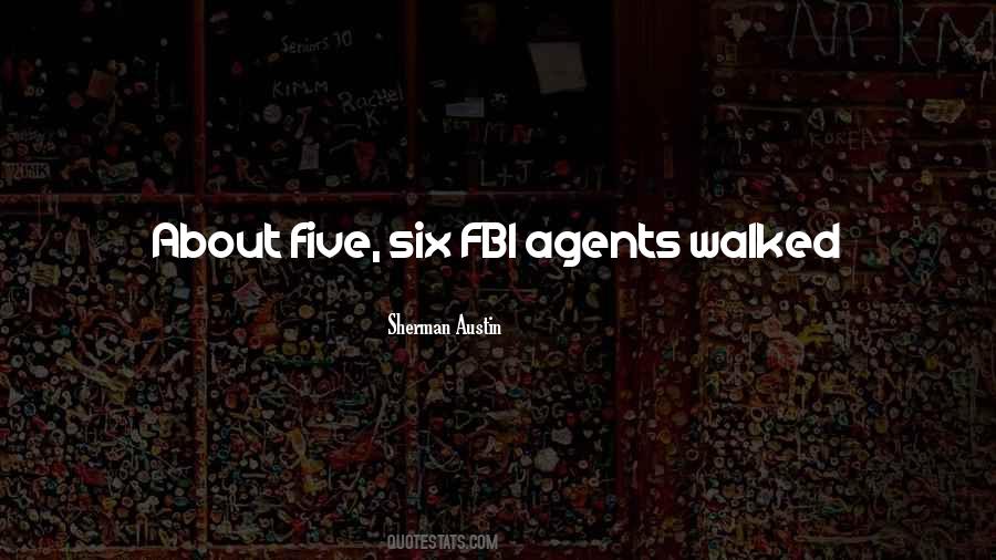 Quotes About Fbi Agents #892892