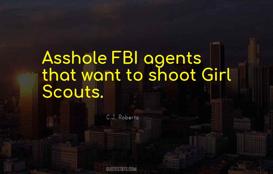 Quotes About Fbi Agents #942549