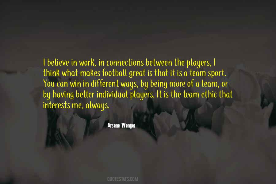 Being On A Great Team Quotes #440219