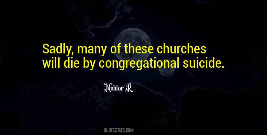 Quotes About Churches #1209869