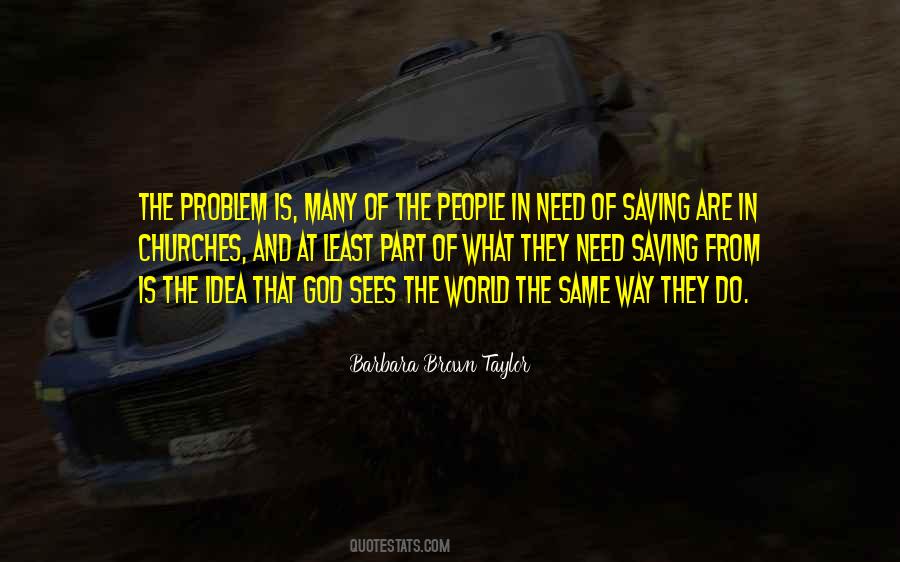 Quotes About Churches #1214239