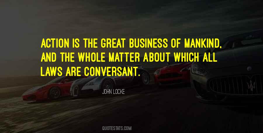 Quotes About Business And Law #1369852