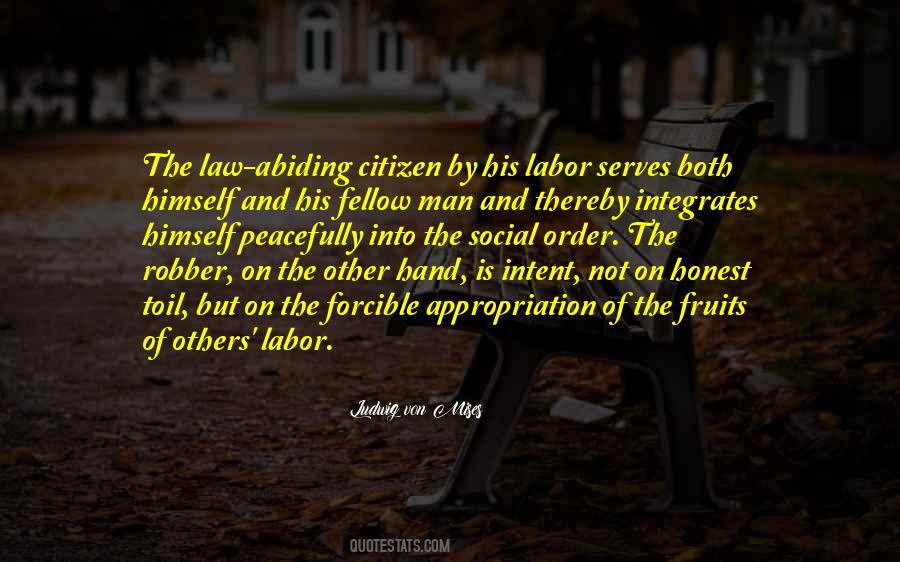 Quotes About Abiding By The Law #1408119