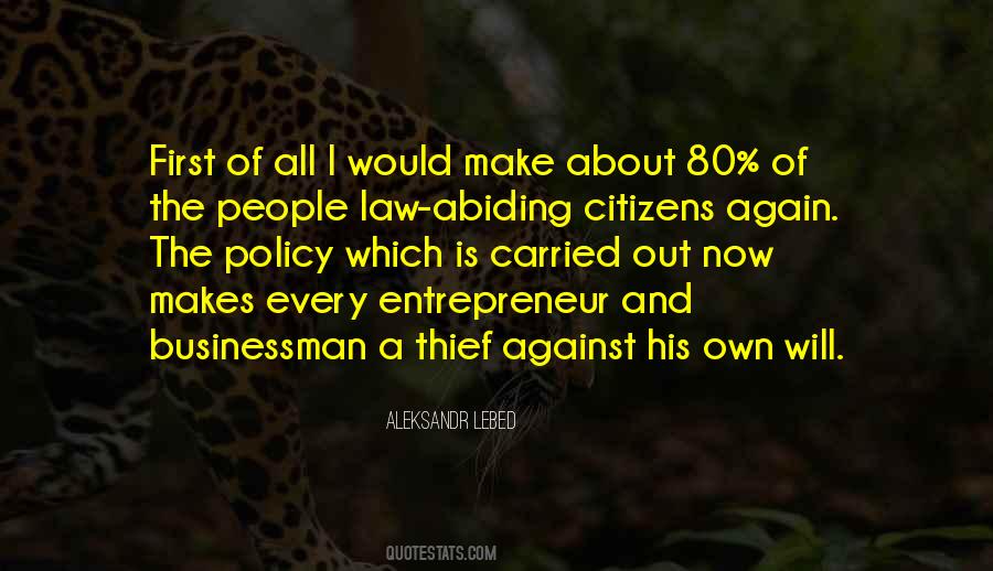 Quotes About Abiding By The Law #151869