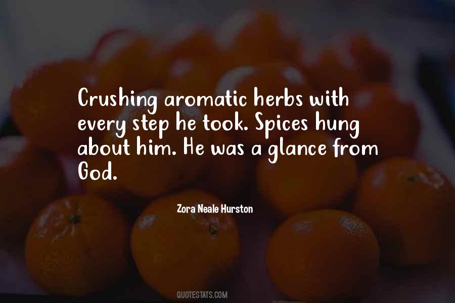 Quotes About Spices And Herbs #1808537