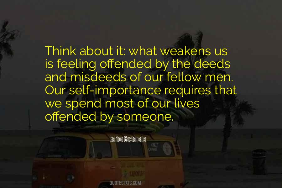 Quotes About Feeling Offended #1636133