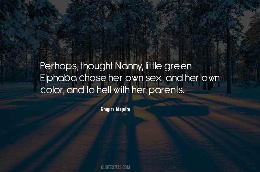 Quotes About Elphaba #1870012