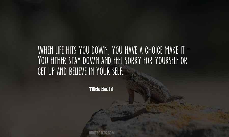Quotes About Choice In Life #324692