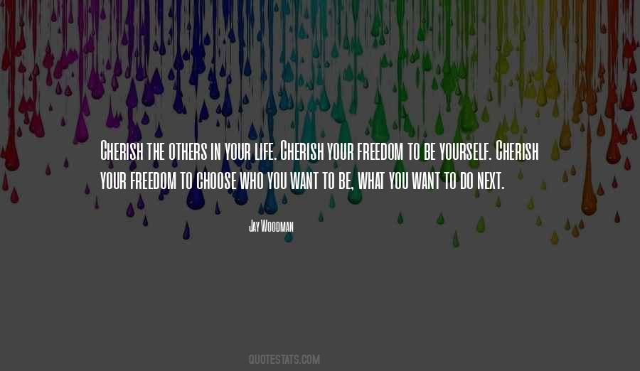 Quotes About Choice In Life #332158